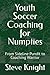 Youth Soccer Coaching for N...