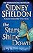 The Stars Shine Down by Sydney Sheldon