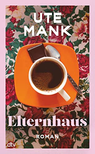 Elternhaus (Kindle Edition)