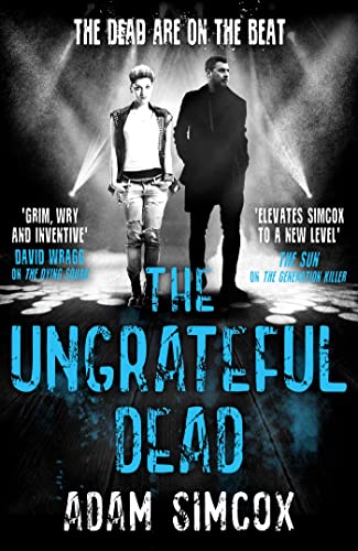 The Ungrateful Dead (The Dying Squad, #3)