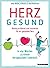 Herzgesund!