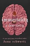 Immortality: A Lo...