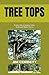 TREE TOPS: Traducción, prólogo y notas de Manuel Muñoz Heras (Spanish Edition)