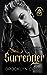 Surrender (Lost Souls MC, #2)
