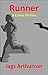 Runner: A white knuckle cri...