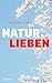 Natur.lieben (Landlieben #3)