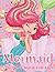 Mermaid Coloring Book for K...