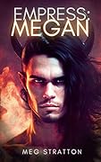 Empress: Megan