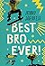 Best Bro Ever