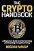 The Crypto Handbook: A Begi...