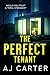 The Perfect Tenant by A.J.  Carter