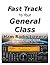 The Fast Track to Your General Class Ham Radio License by Michael Burnette