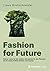 Fashion for Future by Claus Bretschneider