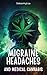 Migraine Headaches and Medical Cannabis by Doktor High.ca