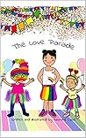 The Love Parade :...