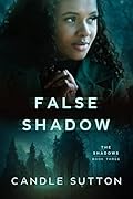 False Shadow