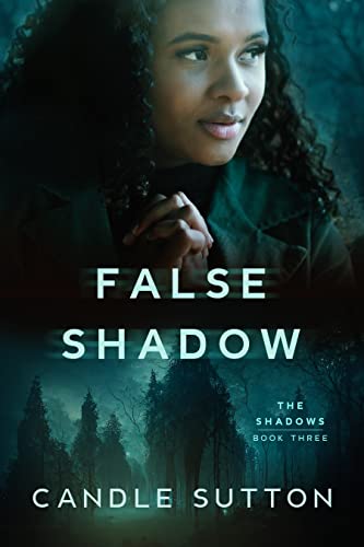 False Shadow (The Shadows Book 3)