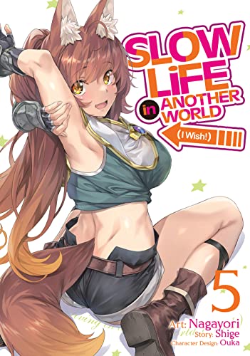 Slow Life In Another World (I Wish!) Vol. 5 (Slow Life In Another World (I Wish!) (Manga))