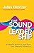 The Sound of Leadership: Kingdom Notes to Fine Tune Your Life and Influence