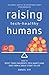 Raising Tech-Healthy Humans...