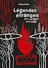 Légendes étranges...