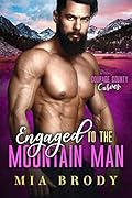 Engaged to the Mountain Man