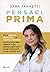 Pensaci prima. Con la medicina di precisione e la nutrizione ... by Sara Farnetti