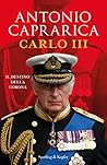 Carlo III: Il destino della corona