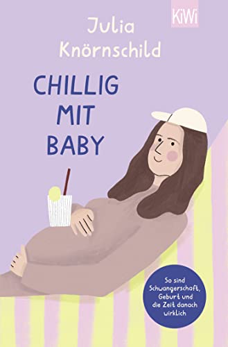 Chillig mit Baby (Paperback)