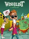 Wishlist - Tome 2 - Le caïd du lycée by Cédric Asna
