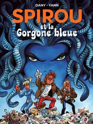 Spirou et la Gorgone bleue (Le Spirou de... #23)
