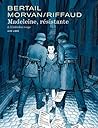 Madeleine, résist...