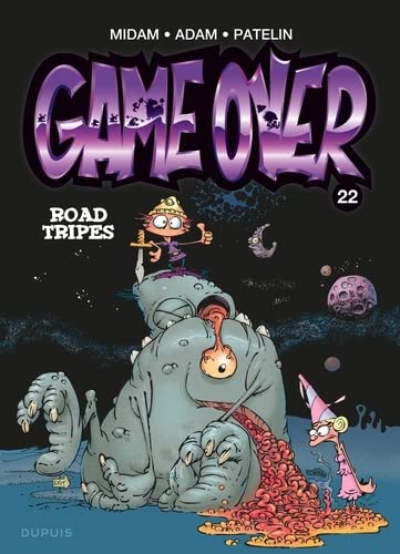 Game over - Tome 22 - Road Tripes (Paperback)