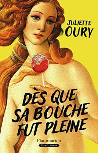Dès que sa bouche fut pleine (Paperback)