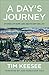 A Day's Journey by Tim Keesee