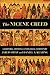 Nicene Creed: A Scriptural, Historical, and Theological Commentary