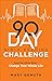 90-Day Bible Reading Challenge: Read the Whole Bible, Change Your Whole Life