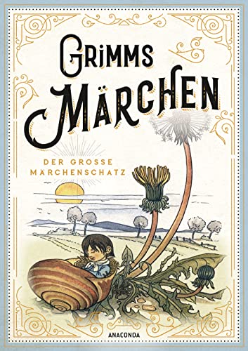 Grimms Märchen - Der große Märchenschatz (Hardcover)