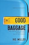 Good Baggage: How...