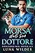 Morsa dal Suo Dottore (Aspen Ridge Pack: Shifter M.D. Vol. 1) (Italian Edition)