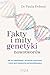 Fakty i mity genetyki nowotworów
