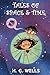 Tales of Space and Time (Annotated)