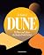 The Worlds of Dune: The Places and Cultures that Inspired Frank Herbert