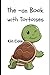 The -an Book with Tortoises