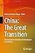 China: The Great Transition...