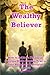 The Wealthy Believer: How t...