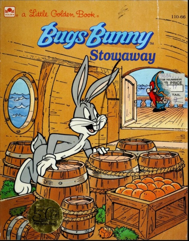 Bugs Bunny: Stowaway (Paperback)