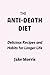 THE ANTI-DEATH DIET: Delici...
