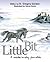Little Bit: A Modern-day pa...