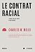 Le contrat racial